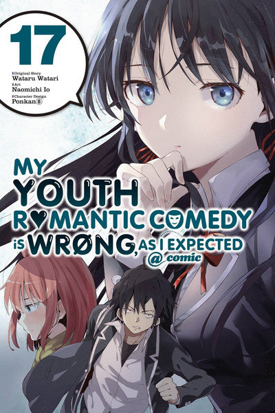 My Youth Romantic Comedy Is Wrong, As I Expected, Vol. 17