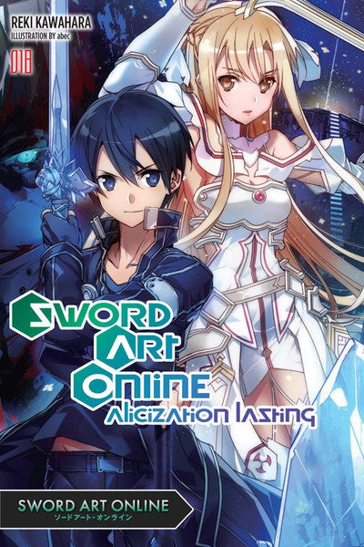 Sword Art Online: Alicization Lasting (Novel), Vol. 18