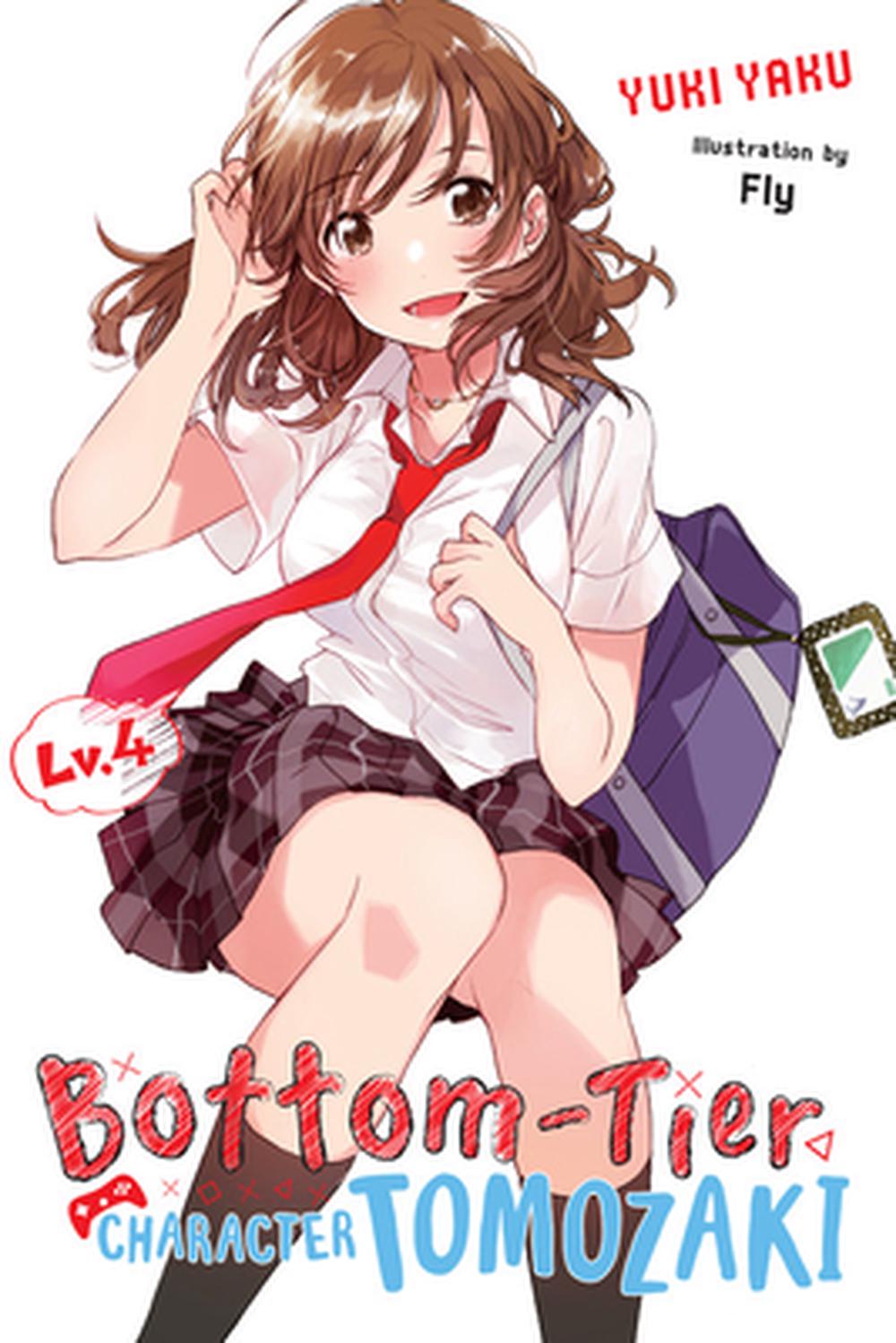 Bottom-Tier Character Tomozaki, Vol. 04 (Light Novel)