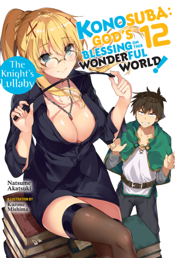 Konosuba: God's Blessing on This Wonderful World!, Vol. 12 (Light Novel)