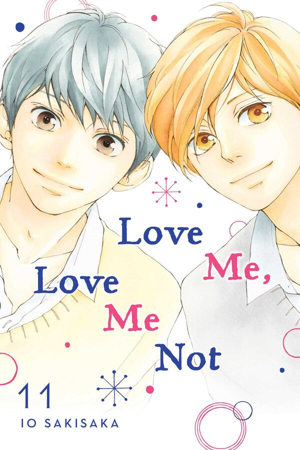 Love Me, Love Me Not, Vol. 11 - Manga Mate