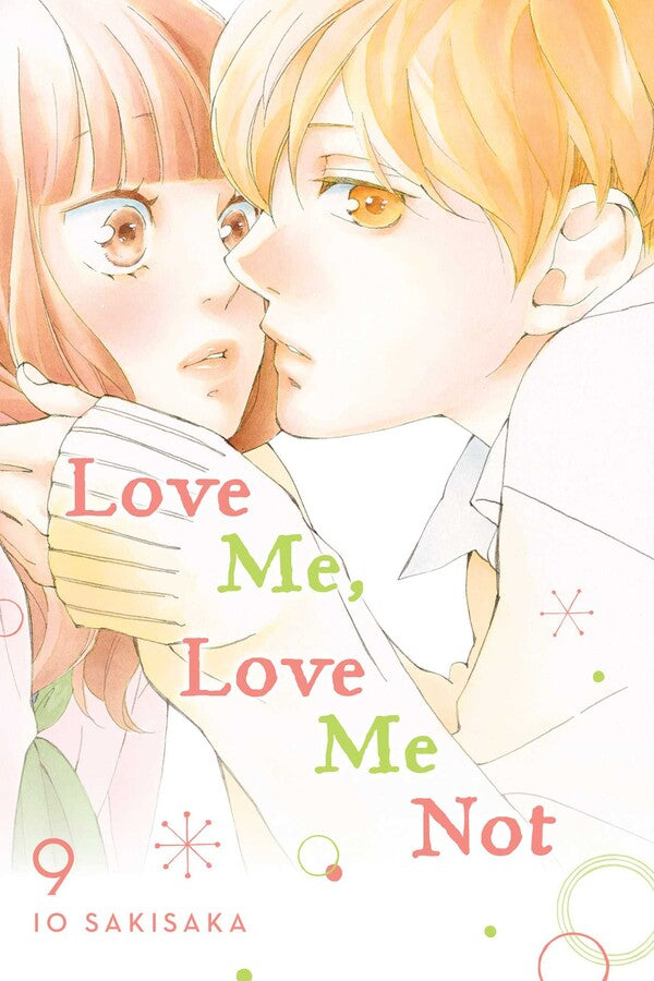 Love Me, Love Me Not, Vol. 09 - Manga Mate