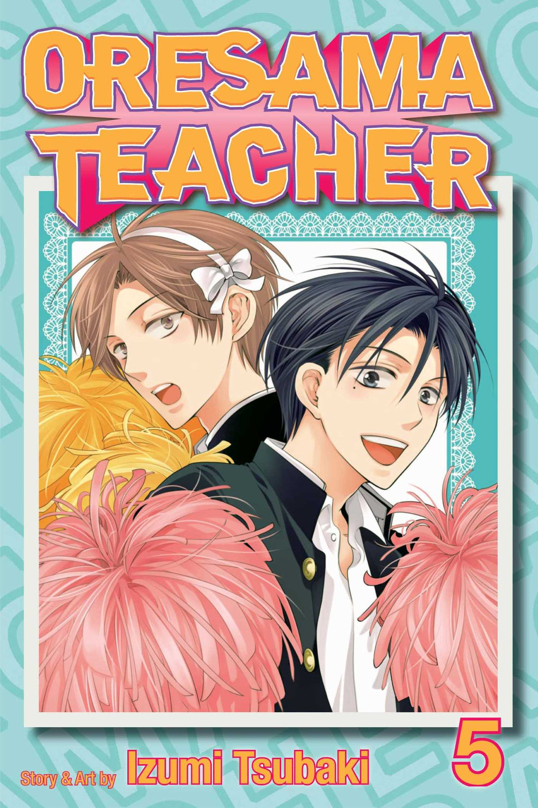 Oresama Teacher, Vol. 05 - Manga Mate