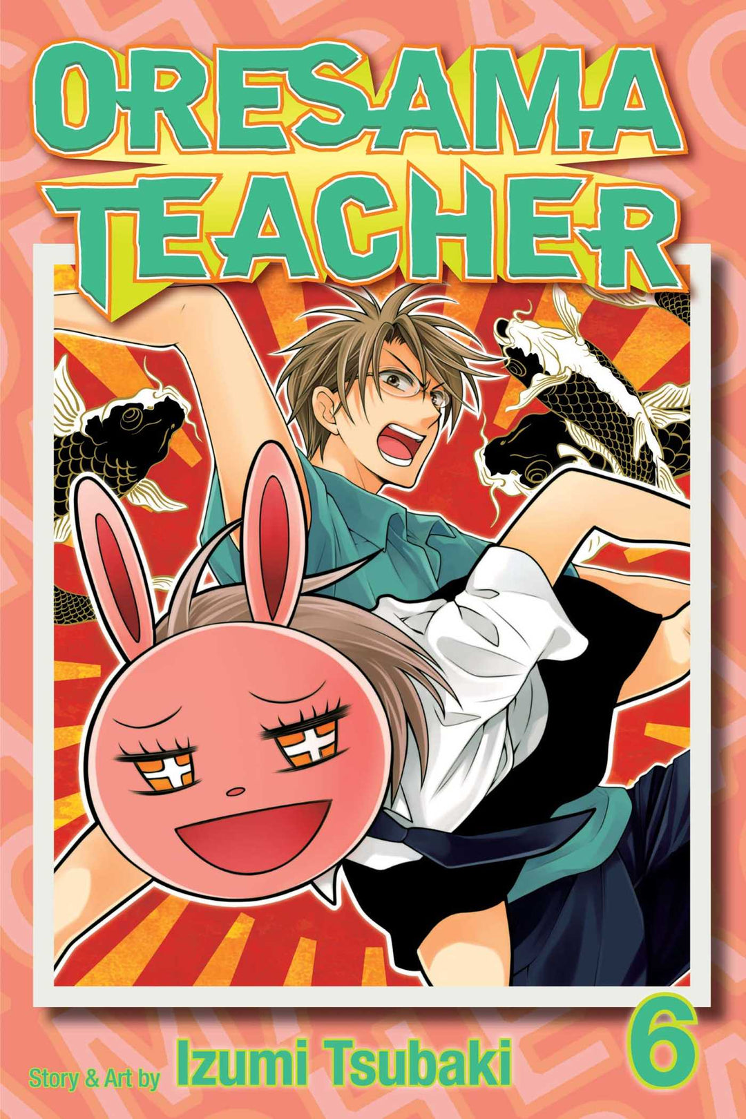 Oresama Teacher, Vol. 06 - Manga Mate