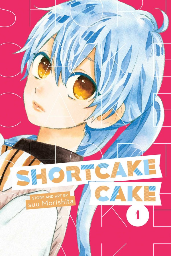 Shortcake Cake, Vol. 01 - Manga Mate