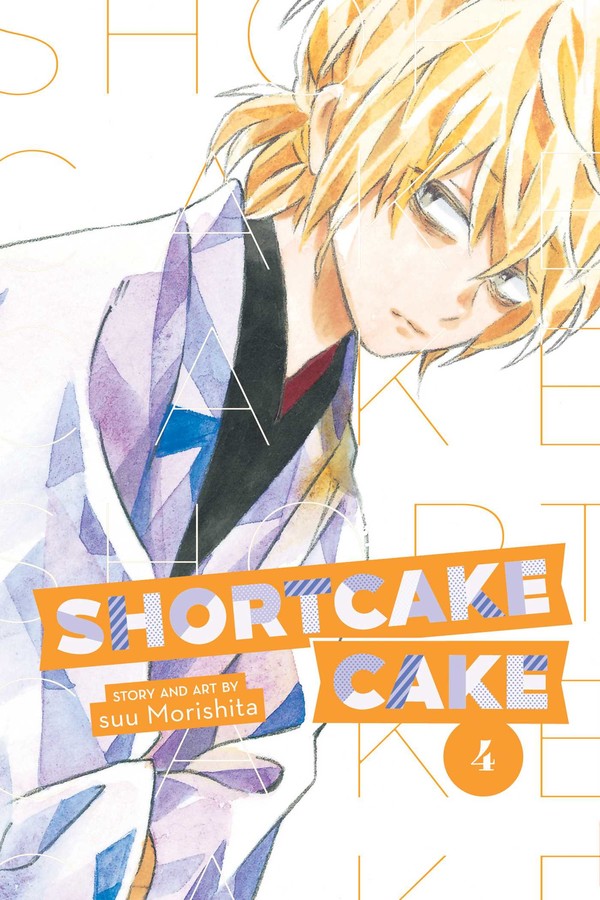 Shortcake Cake, Vol. 04 - Manga Mate