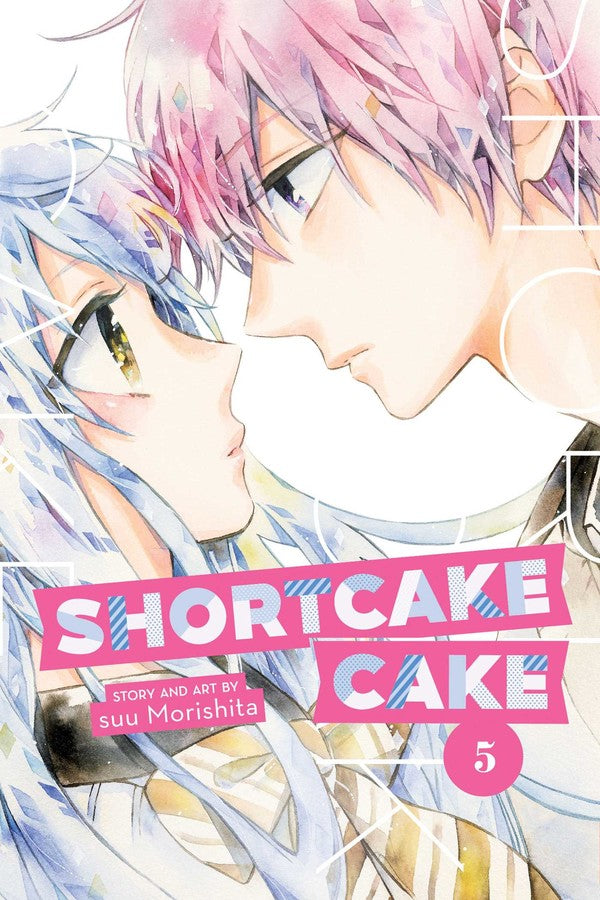 Shortcake Cake, Vol. 05 - Manga Mate