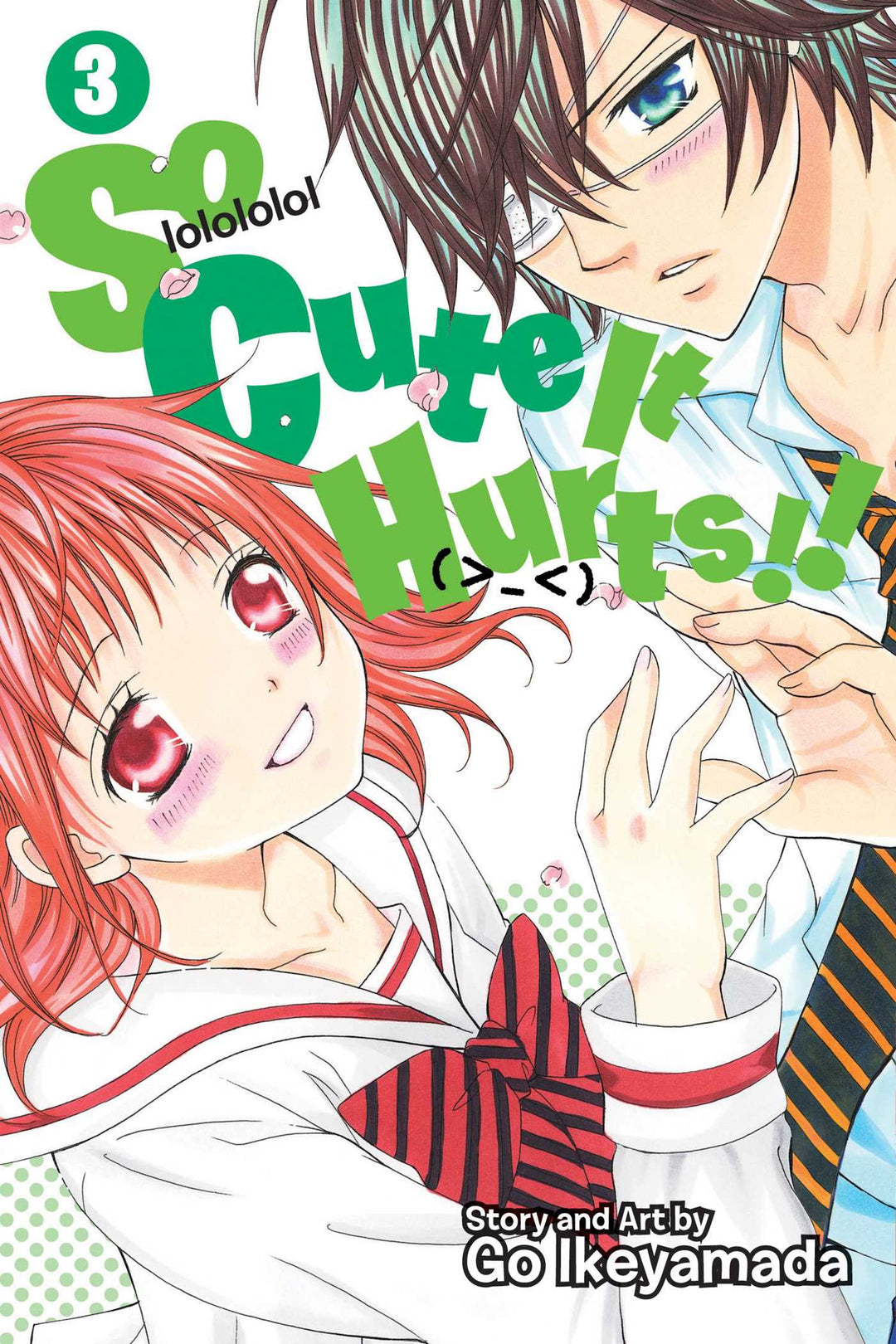 So Cute It Hurts!!, Vol. 03 - Manga Mate